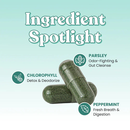 Her Chlorophyll Capsules